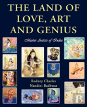 The Land Of Love, Art And Genius Master Artists Of India