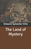The Land Of Mystery