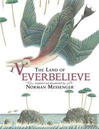 The Land Of Neverbelieve