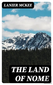 The Land Of Nome