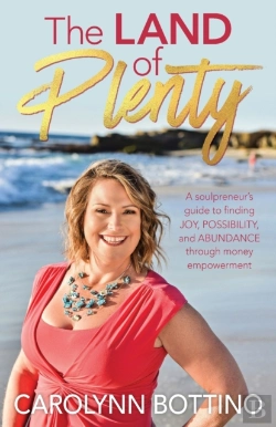 Bertrand.pt - The Land Of Plenty: A Soulpreneur'S Guid