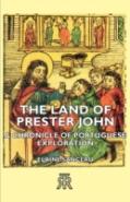 The Land Of Prester John - A Chronicle O