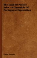 The Land Of Prester John - A Chronicle O