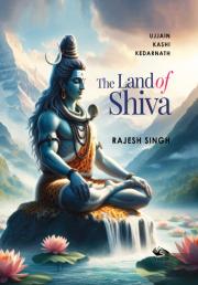 The Land Of Shiva