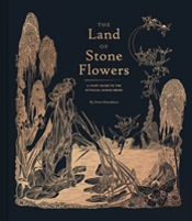 The Land Of Stone Flowers