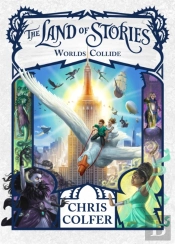 The Land Of Stories: Worlds Collide