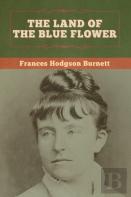 The Land Of The Blue Flower