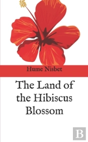 The Land Of The Hibiscus Blossom