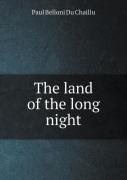 The Land Of The Long Night