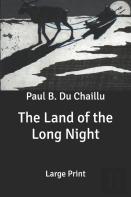 The Land Of The Long Night