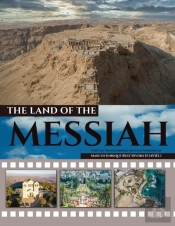 The Land Of The Messiah: A Land Flowing