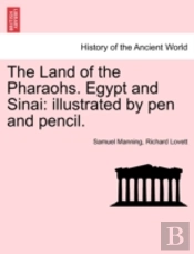 The Land Of The Pharaohs. Egypt And Sinai