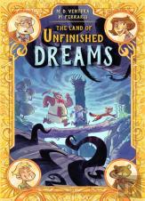 The Land Of Unfinished Dreams