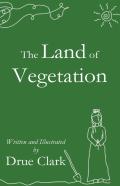 The Land Of Vegetation