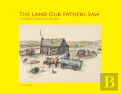 The Land Our Fathers Saw