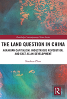 The Land Question In China