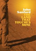 The Land That Touches Mine
