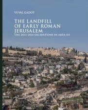 The Landfill Of Early Roman Jerusalem