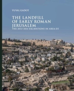 Bertrand.pt - The Landfill Of Early Roman Jerusalem