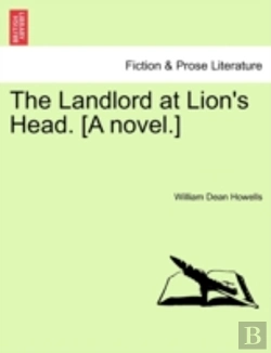 Bertrand.pt - The Landlord At Lion'S Head. (A Novel.)
