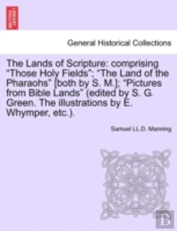Bertrand.pt - The Lands Of Scripture: Comprising  Thos