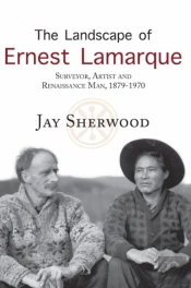 The Landscape Of Ernest Lamarque