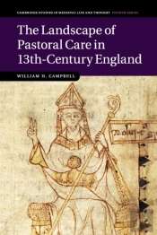 The Landscape Of Pastoral Care In 13th-Century England