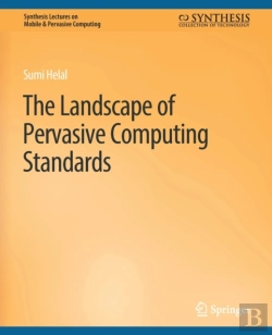 Bertrand.pt - The Landscape Of Pervasive Computing Standards