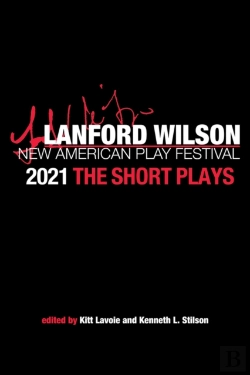 Bertrand.pt - The Lanford Wilson New American Play Festival 2021