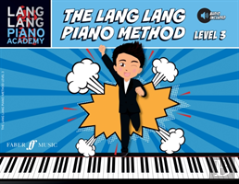 The Lang Lang Piano Method: Level 3