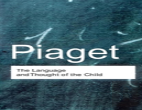 The Language And Thought Of The Child
