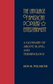 The Language Of American Popular Entertainment