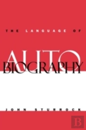 The Language Of Autobiography