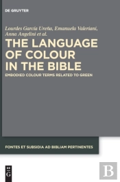 The Language Of Colour In The Bible