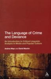 The Language Of Crime And Deviance