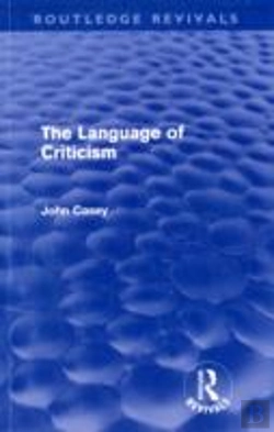 Bertrand.pt - The Language Of Criticism (Routledge Revivals)