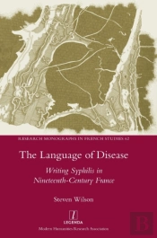 The Language Of Disease: Writing Syphili