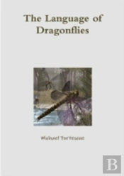 The Language Of Dragonflies