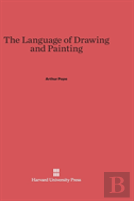 The Language Of Drawing And Painting