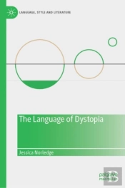The Language Of Dystopia