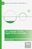The Language Of Early English Dialect Literature