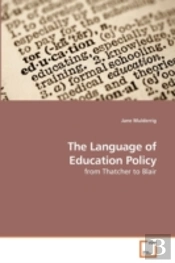 The Language Of Education Policy