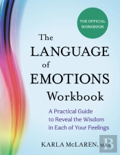 The Language Of Emotions Workbook