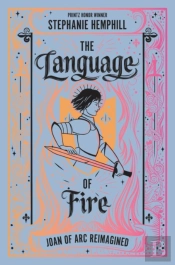The Language Of Fire