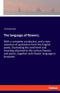 The Language Of Flowers;