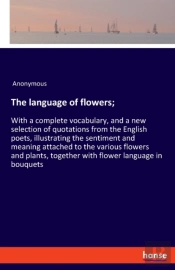 The Language Of Flowers;
