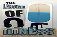 The Language Of Illness