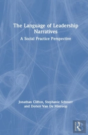 The Language Of Leadership Narratives