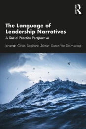 The Language Of Leadership Narratives