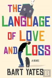 The Language Of Love And Loss